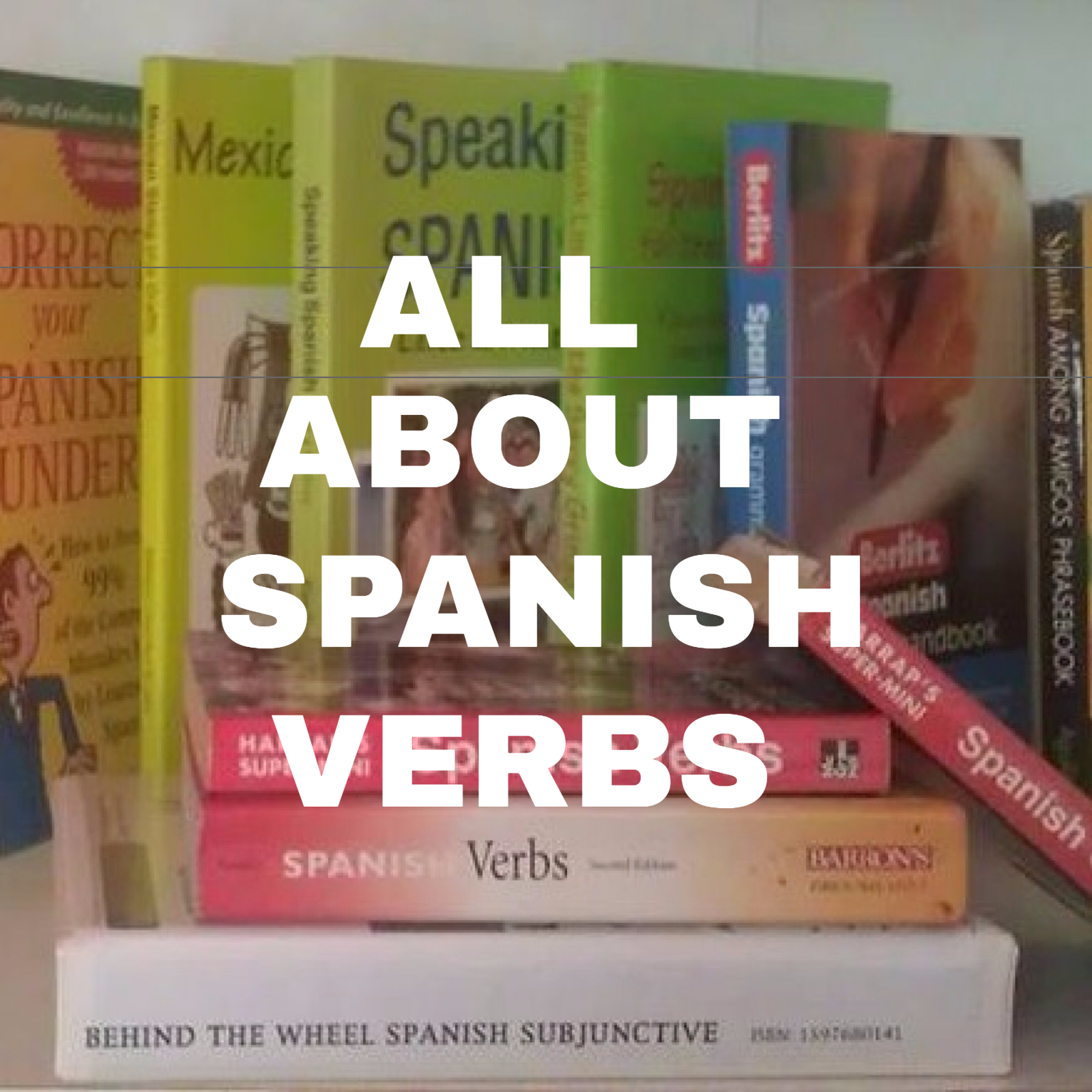All About Spanish Verbs Podcast artwork